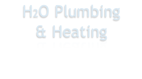 H2O Plumbing
& Heating

